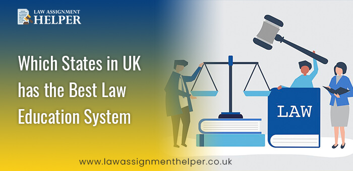 Which States in UK has the Best Law Education System